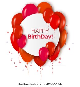 Realistic 3d Red  Balloons Flying for Party and Celebrations.Trendy Design element with Happy Birthday title with circle frame and confetti on white background. Vector Illustration.