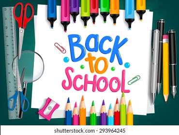 Realistic 3D Set of School Items with Back to School Title Written in White Paper with Set of Colorful Crayons and Markers. Vector Illustration