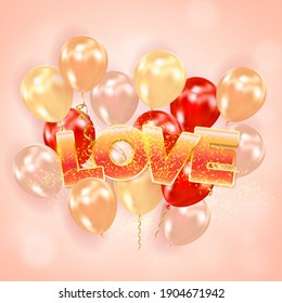 Realistic air balloons with inscription Love. Holiday design for party, birthday, anniversary, Valentines day, wedding. Vector greeting card, invitation, banner