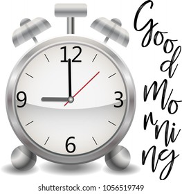 A realistic alarm clock on a white background. Inscription Good morning