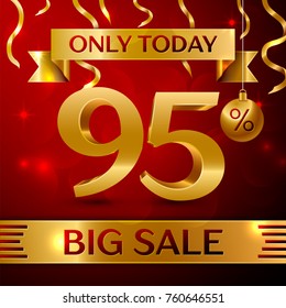 Realistic banner Merry Christmas with text Big Sale only today ninety five percent for discount on red background. Confetti, christmas ball and gold ribbon. Vector Illustration