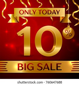 Realistic banner Merry Christmas with text Big Sale only today ten percent for discount on red background. Confetti, christmas ball and gold ribbon. Vector Illustration