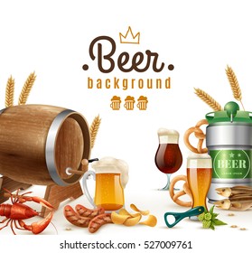 Realistic beer background with glasses barrel mug can crisps potato pretzel lobster wheat bottle opener vector illustration