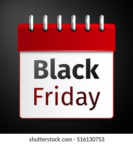 Realistic Black friday sale, calendar on black background. Vector Illustration