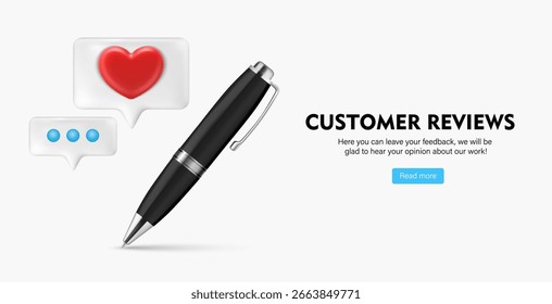 Bolígrafo negro realista con burbujas de chat 3D que muestran un corazón rojo y puntos azules, texto de revisión Cliente y Botón, aislado sobre fondo blanco.