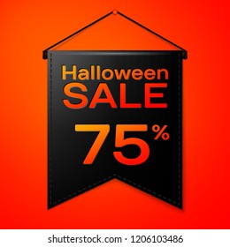 Realistic Black pennant with inscription Halloween Sale Seventy five percent for discount on red background. Colorful sticker, banner for sale, shopping, business theme. Vector illustration