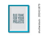 Realistic blue frame. Perfect for your presentations Vector illustration