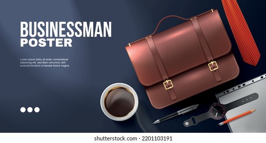 Realistic businessman ad poster background with horizontal top view composition of workplace elements briefcase and text vector illustration