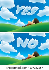 Realistic cartoon illustration of a man lying on his back on a grassy hill, watching the clouds. Some of the clouds are formed into words. One version says "YES," and the other says "NO."