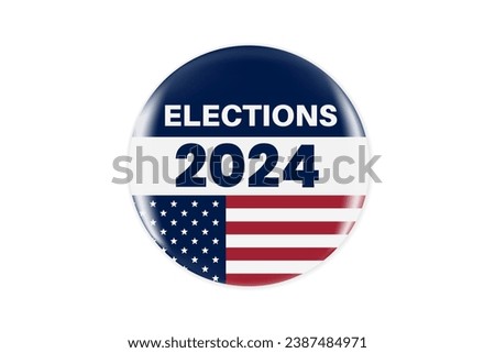 Realistic circle 2024 elections ping or badge with us american flag. US, USA, american election, voting sign. 2024 presidential election. Responsible voting badge or pin. Vector illustration