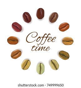 Realistic coffee beans of different colors placed in circle with place for text,  isolated on white background, vector illustration