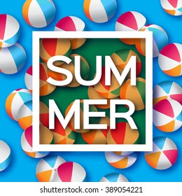 Realistic Colorful Beach Balls - Rubber or Plastic Material.  Background with Summer Title and Square Frame in center on blue background.  Vector Illustration