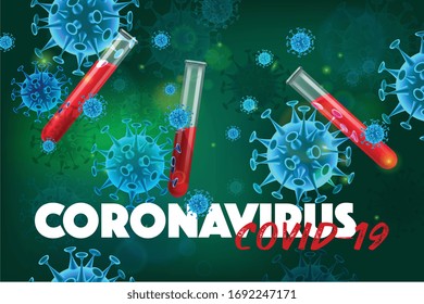 Realistic coronavirus background with text and test tubes full of blood with images of virus bacteria vector illustration