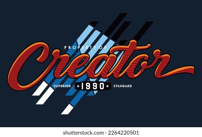 realistic creator, vector typography illustration design graphic printing