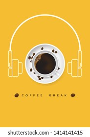 Realistic cup of coffee and coffee beans with headset shape and relaxing concept. Design poster advertisement flayers vector Illustration . Top View.