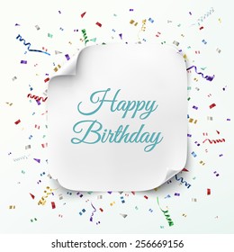 Realistic curved banner on celebration background with colorful confetti and ribbons. Happy Birthday greeting card template. Vector illustration