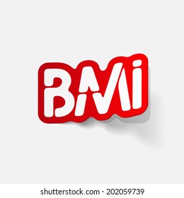realistic design element: BMI