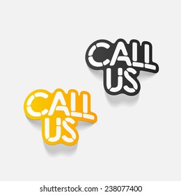 realistic design element: CALL US