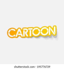 realistic design element: cartoon