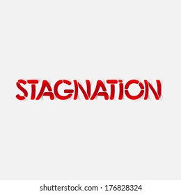 realistic design element: stagnation