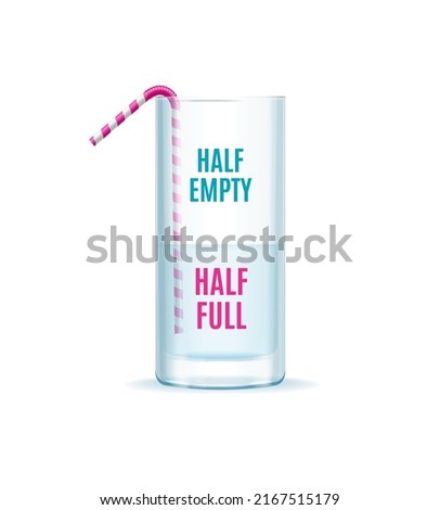 Realistic Detailed 3d Half Empty Half Full Glass Concept Optimism or Pessimism Attitude Successful Thinking. Vector illustration