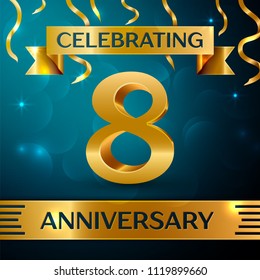 Realistic Eight Years Anniversary Celebration Design. Golden confetti and gold ribbon on blue background. Colorful Vector template elements for your birthday party