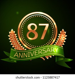 Realistic Eighty seven Years Anniversary Celebration Design with Golden Ring and Laurel Wreath, green ribbon on green background. Colorful Vector template elements for your birthday celebrating party