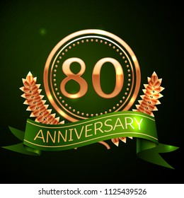 Realistic Eighty Years Anniversary Celebration Design with Golden Ring and Laurel Wreath, green ribbon on green background. Colorful Vector template elements for your birthday celebrating party