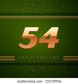 Realistic Fifty four Years Anniversary Celebration Logotype. Golden numbers and golden confetti on green background. Colorful Vector template elements for your birthday party