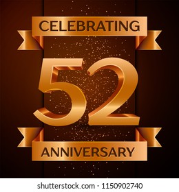 Realistic Fifty two Years Anniversary Celebration design banner. Golden number, confetti and ribbon on brown background. Colorful Vector template elements for your birthday party