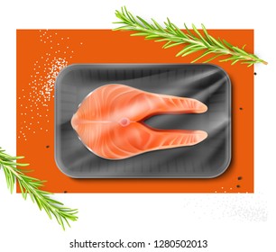 Realistic fish salmon steak on tray container. Vector illustration isolated on white background. Easy to use for presentation your product, idea, design. EPS10.