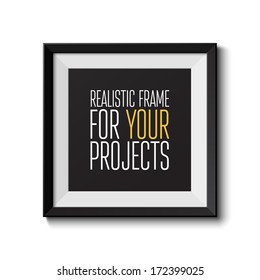 Realistic frame. Perfect for your presentations Vector illustration