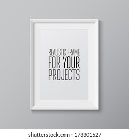 Realistic frame. Perfect for your presentations Vector illustration