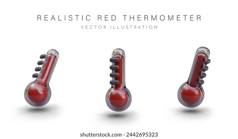 Realistic glass red thermometer in different positions. Maximum temperature, very hot