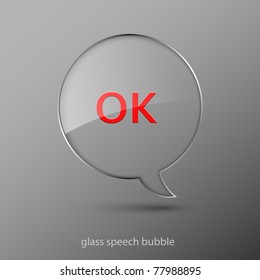 Realistic glass speech bubble. Vector illustration.