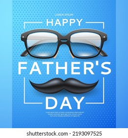 Realistic glasses poster. Happy father day card, classic shaped eyewear, plastic black frame, clear lenses, mustaches and congratulatory text, sale banner template, utter vector concept