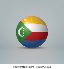 Realistic glossy plastic ball or sphere with flag of Comoros