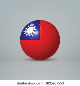 Realistic glossy plastic ball or sphere with flag of Taiwan