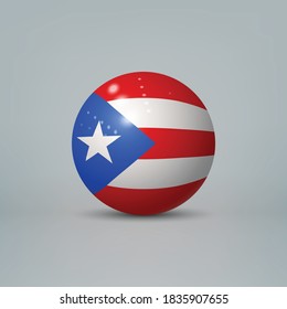 Realistic glossy plastic ball or sphere with flag of Puerto Rico