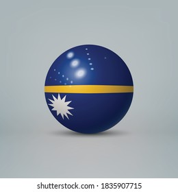 Realistic glossy plastic ball or sphere with flag of Nauru