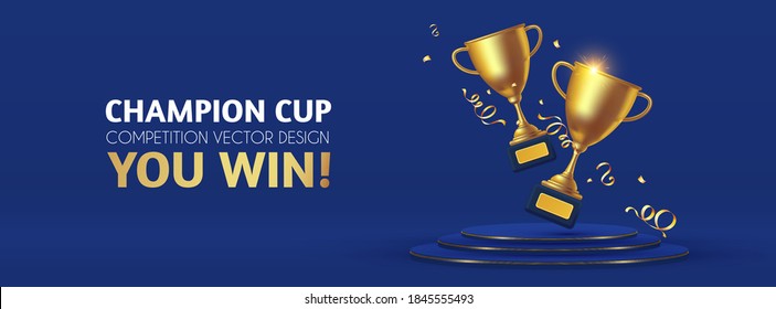 Realistic golden champion cup with circle podium. Isolated trophy winner gold cup. Award design.