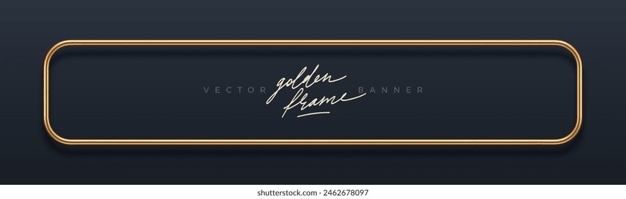 Realistic golden metal frame. 3d golden banner - decoration element for greeting card, cover, poster or invitation. Vector illustration.