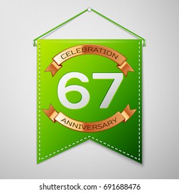 Realistic Green pennant with inscription Sixty seven Years Anniversary Celebration Design on grey background. Golden ribbon. Colorful template elements for your birthday party. Vector illustration