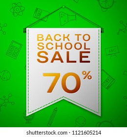 Realistic Grey pennant with inscription Back to School Sale Seventy percent Discounts on green background. pattern with school elements. Sale concept for shops store. Vector illustration