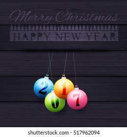 Realistic Hanging Balls Black Wooden Background, Flyer, Poster. Vector Wood Postcard with 2017 Happy New Year Celebration Design, Merry Christmas Greeting Card Design