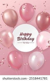 Realistic happy birthday poster with pink and champagne colored balloons on a rose colored background. Suitable for greeting cards, posters, parties, invitations
