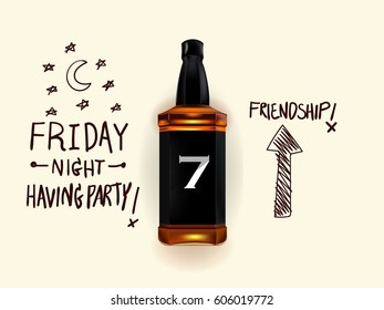 realistic illustration vector of a bottle of whiskey with freehand text Friday night having party on light color background, Friday night party vector design concept