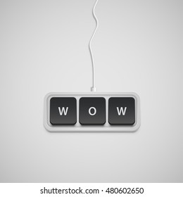 Realistic implified keyword with a word 'WOW', vector illustraion