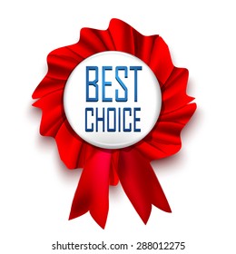 Realistic isolated icon award with text best choice red tape. Vector illustration