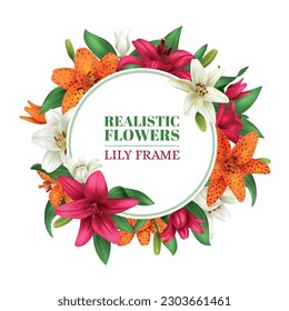 Realistic lily frame with colored flower composition vector illustration